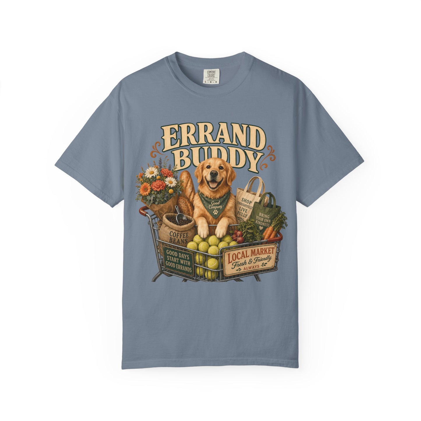 Errand Buddy Dog Mom — Cute Pet Lover T-Shirt