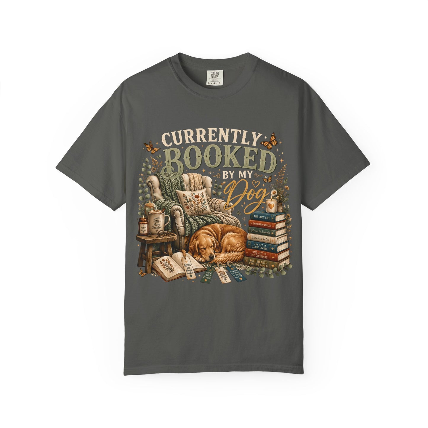 Currently Booked by My Dog Shirt  Cozy Reader Gift | Dog Mom T-Shirt