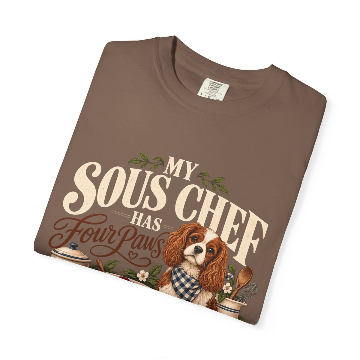My Sous Chef Has Four Paws T-Shirt – Funny Dog Mom Baking Tee