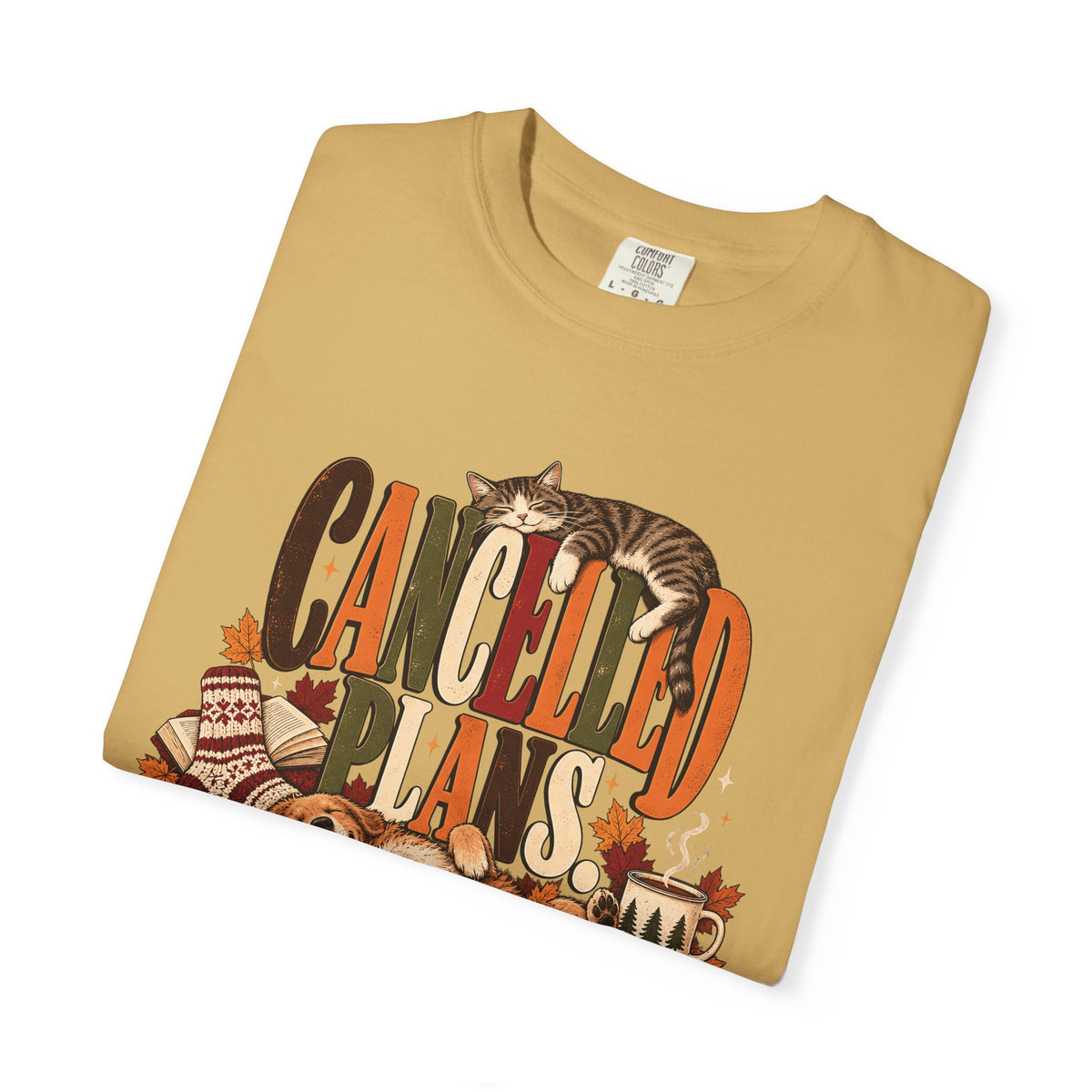 Cancelled Plans Cuddling Pets T-Shirt – Cozy Dog & Cat Pet Lover Tee