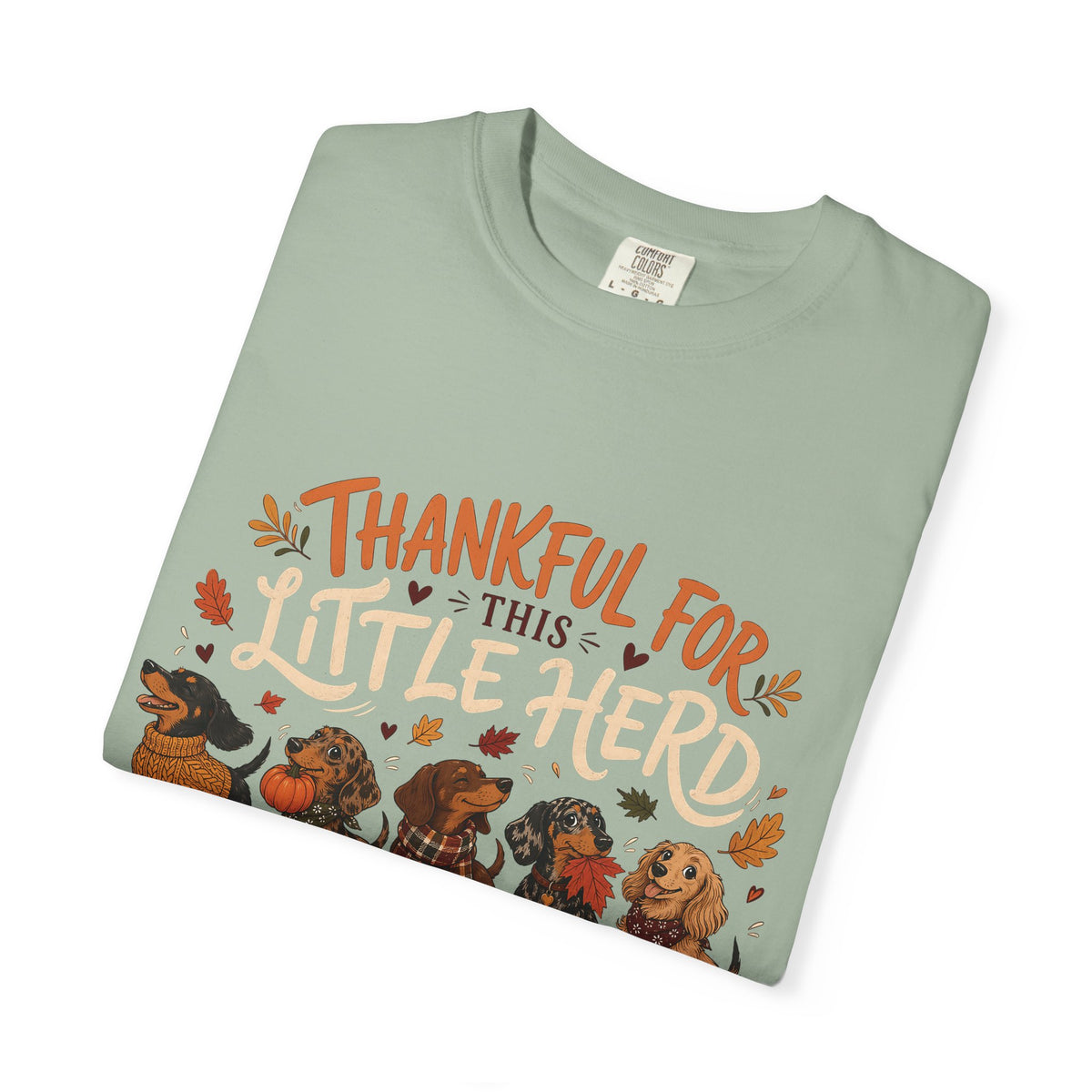 Thankful for This Little Herd T-Shirt – Funny Dachshund Dog Mom Tee