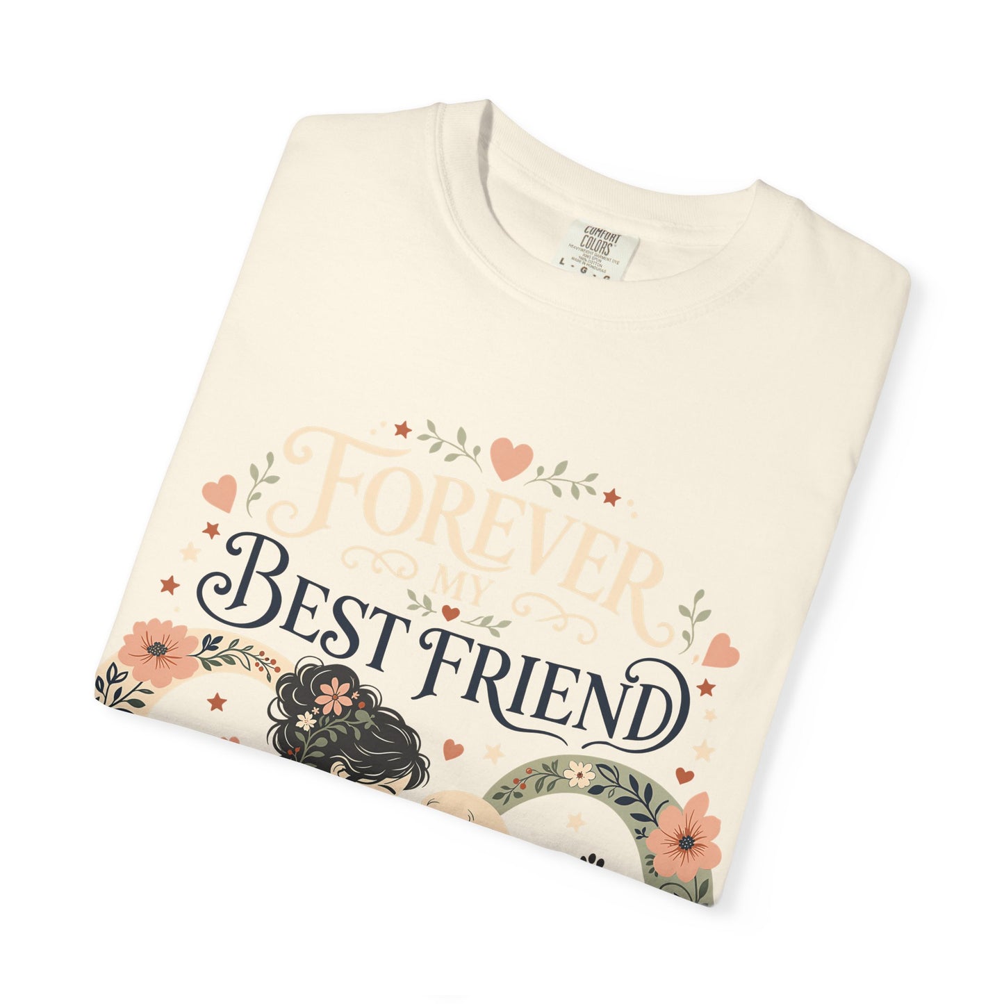 Forever My Best Friend — Cute Pet Lover T-Shirt