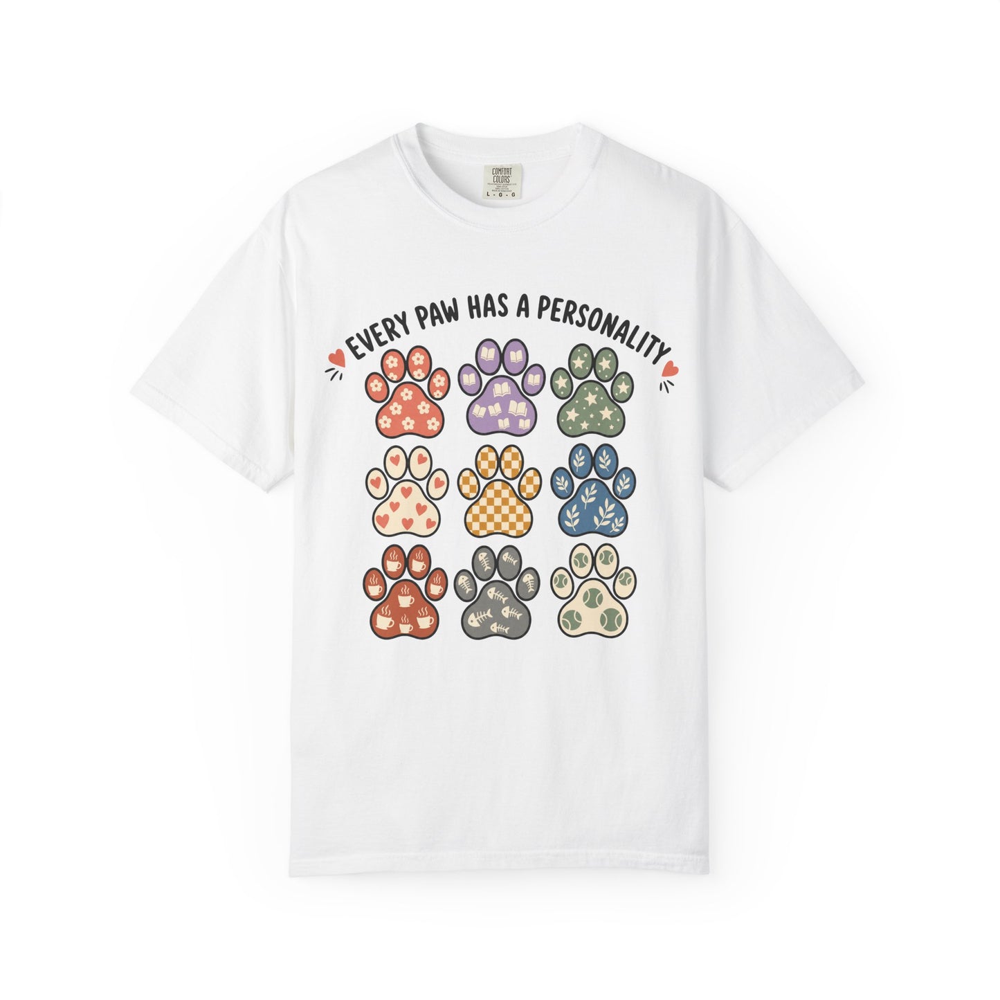 Every Paw Has a Personality  — Cute Pet Lover T-Shirt