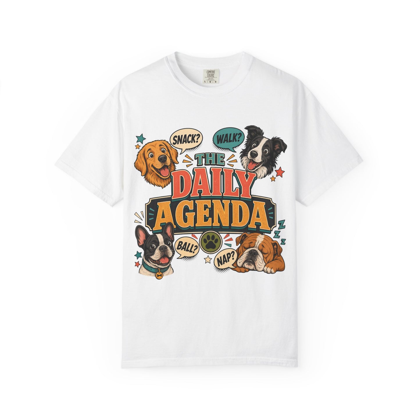 The Daily Agenda — Cute Pet Lover T-Shirt