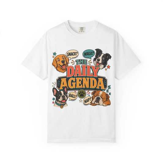The Daily Agenda — Cute Pet Lover T-Shirt