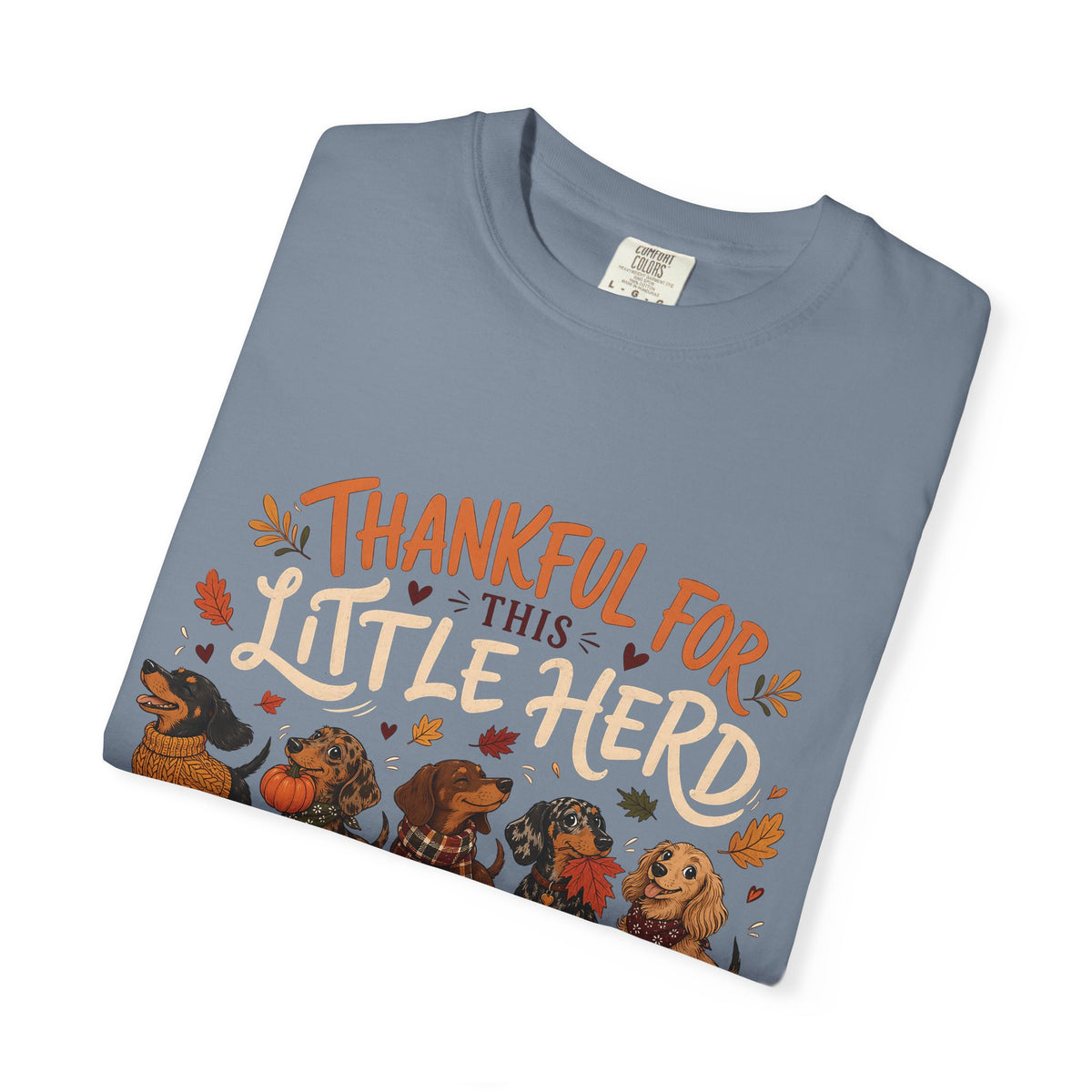 Thankful for This Little Herd T-Shirt – Funny Dachshund Dog Mom Tee
