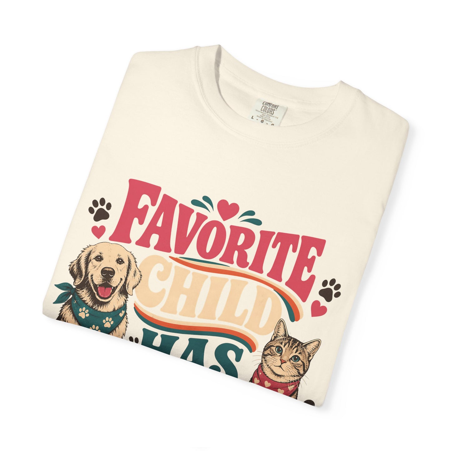 Favorite Child Has Paws T-Shirt