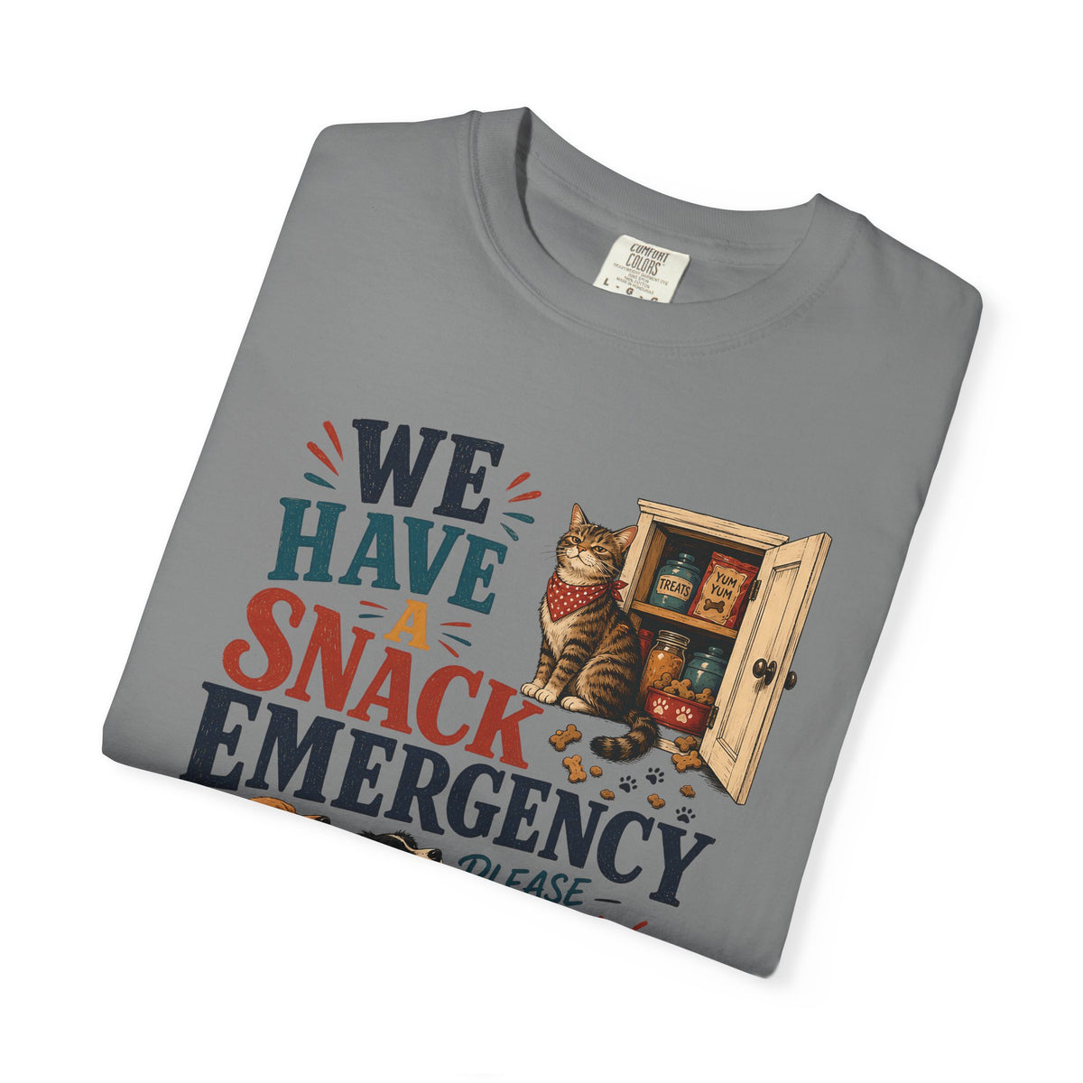 We Have a Snack Emergency – Funny Dog & Cat T-Shirt