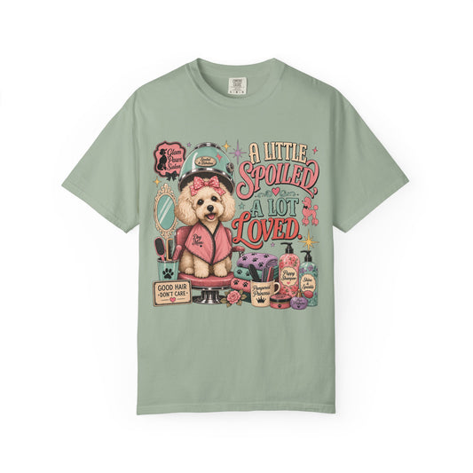 A Little Spoiled a Lot Loved — Cute Pet Lover T-Shirt