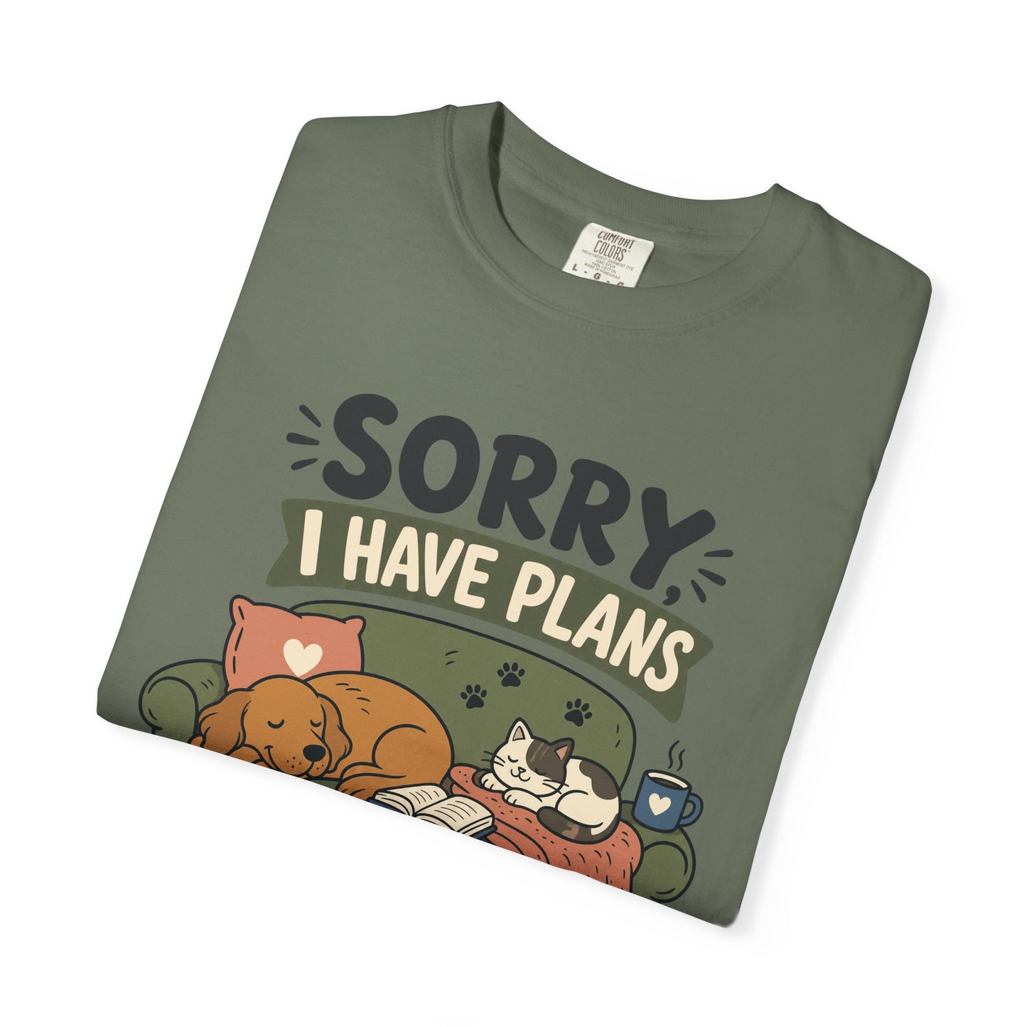 Sorry I Have Plans With My Pets — Cute Pet Lover T-Shirt