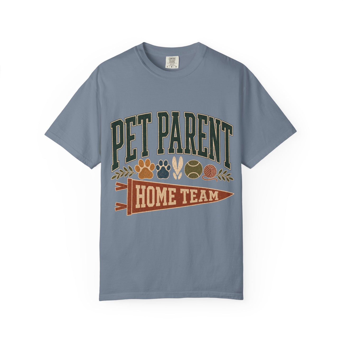 Pet Parent Home Team T-Shirt