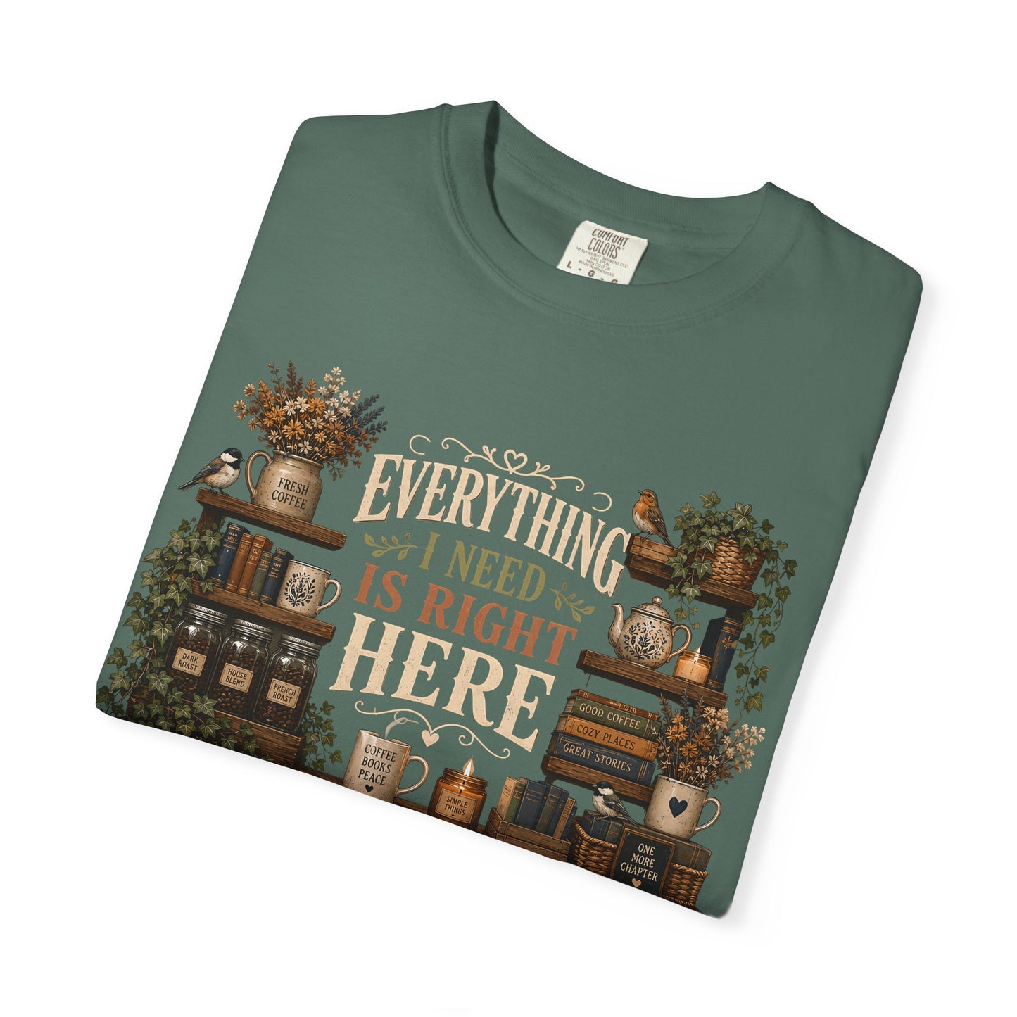 Everything I Need Is Right Here, Beagle Lover T-Shirt