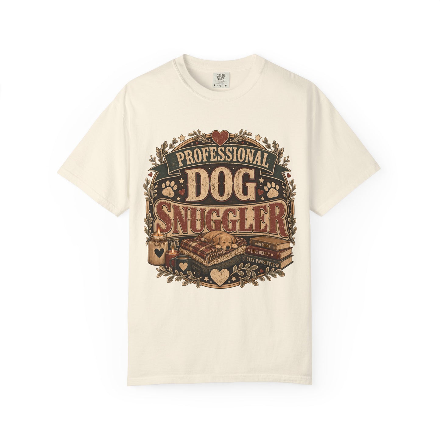 Professional Dog Snuggler — Cute Pet Lover T-Shirt