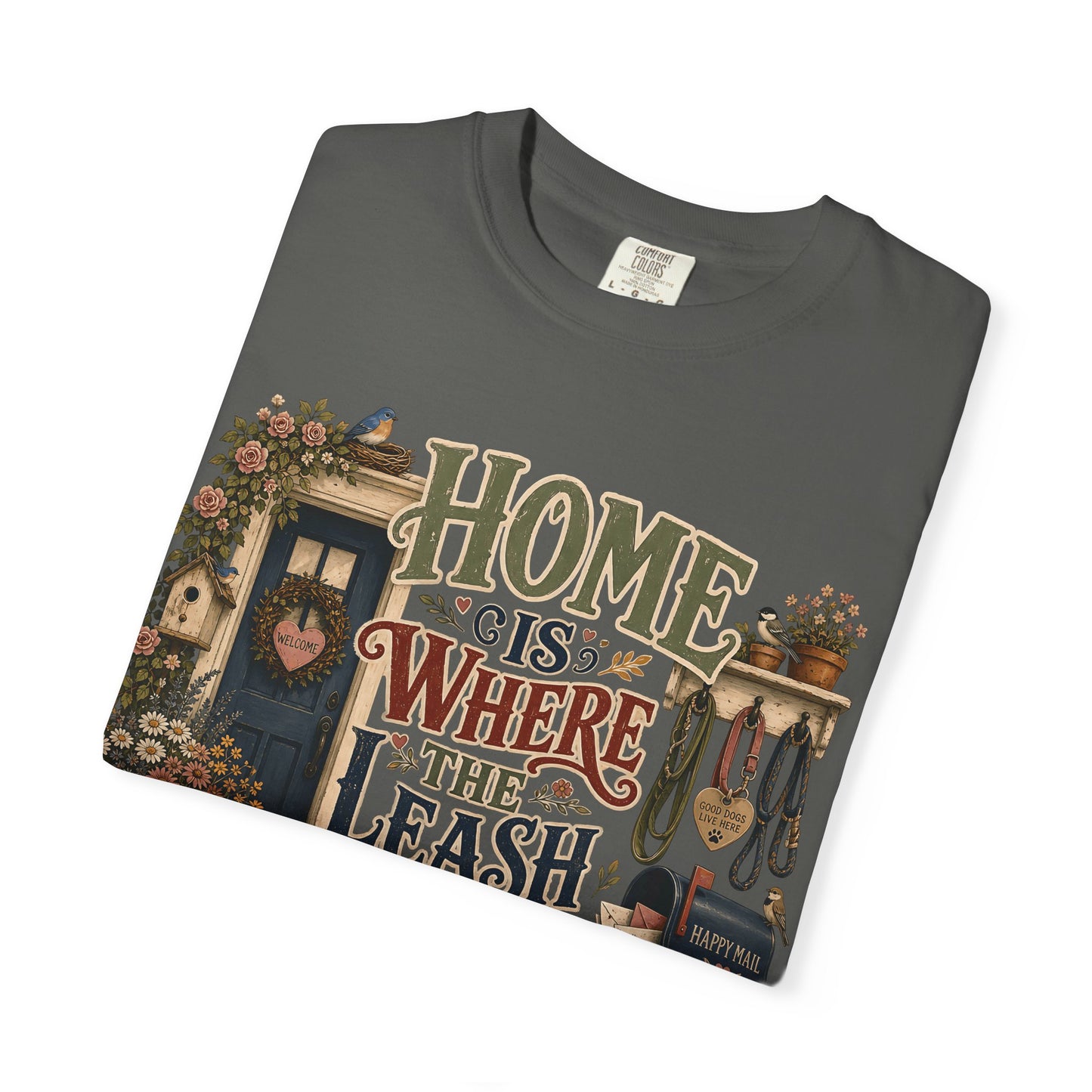 Home Is Where the Leash Hangs Shirt T-Shirt Dog Mom