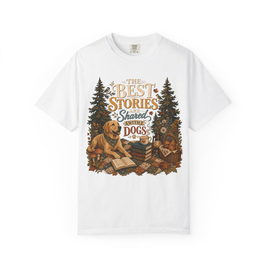 Best Stories Are Shared With Dogs T-Shirt