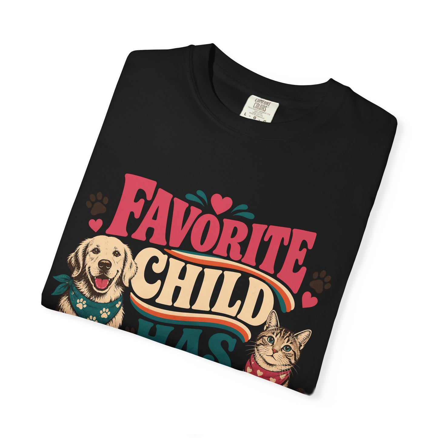 Favorite Child Has Paws T-Shirt