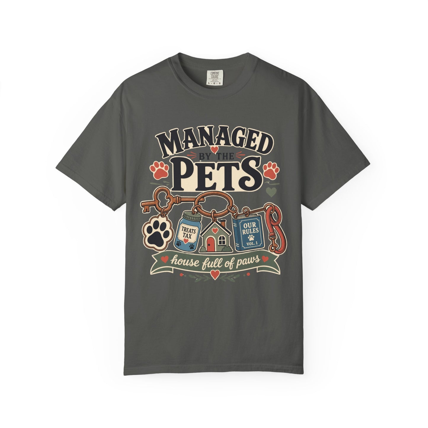 Managed by the Pets — Cute Pet Lover T-Shirt