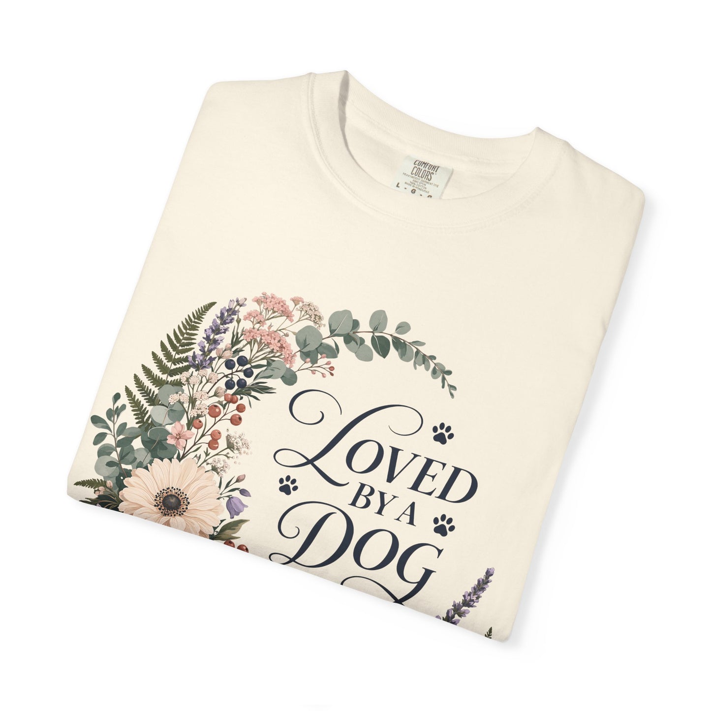 Loved by a Dog Floral — Cute Pet Lover T-Shirt