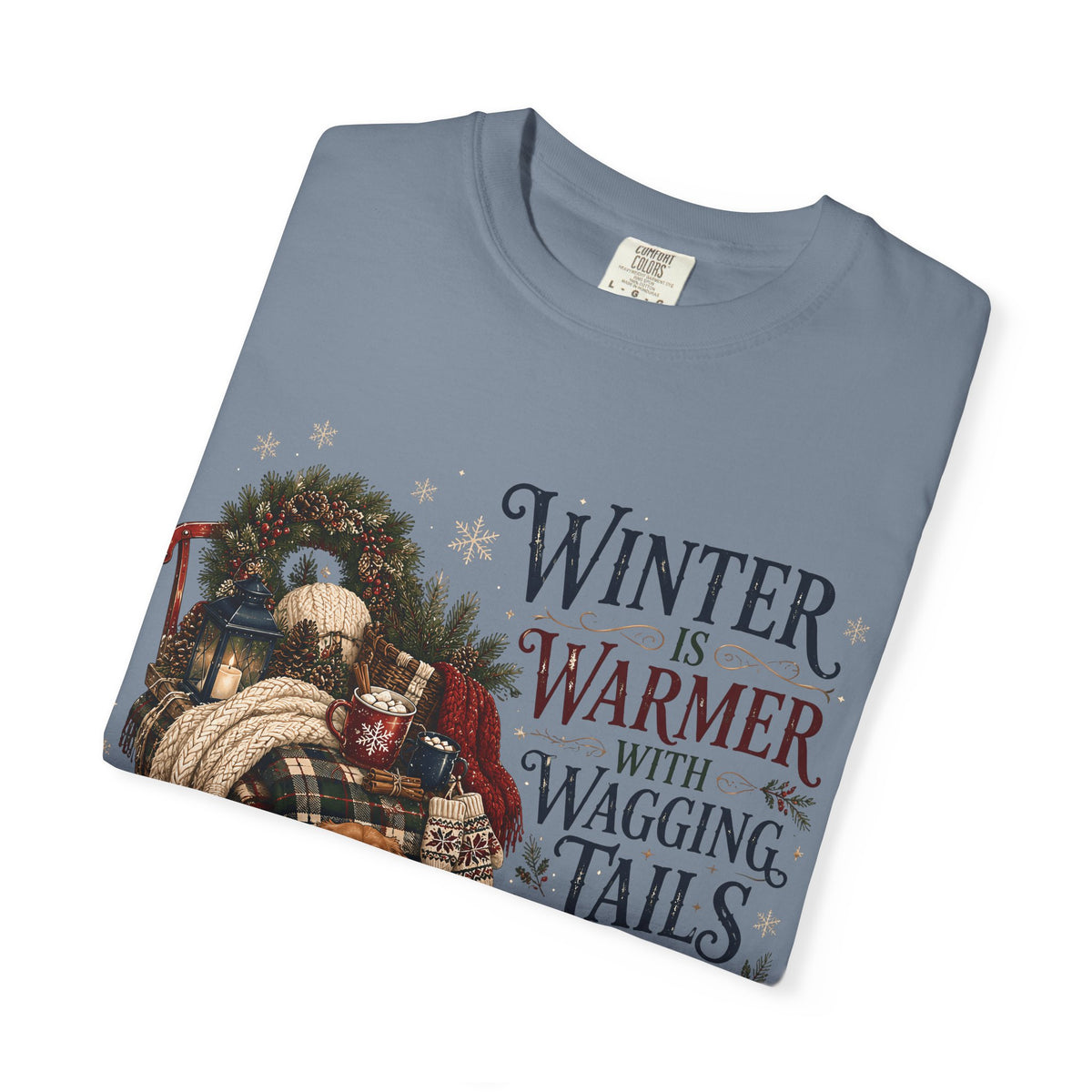 Winter Is Warmer With Wagging T-Shirt