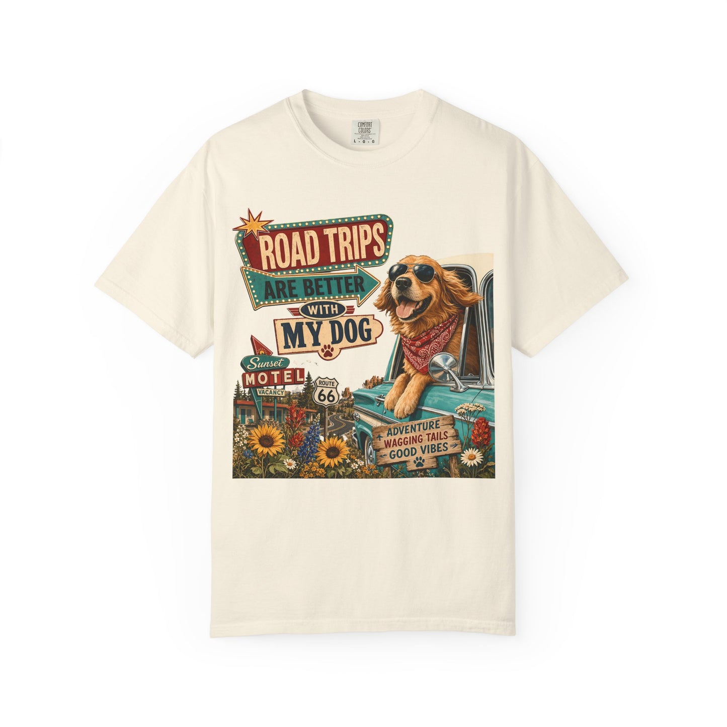 Road Trips Are Better With My Dog — Cute Pet Lover T-Shirt