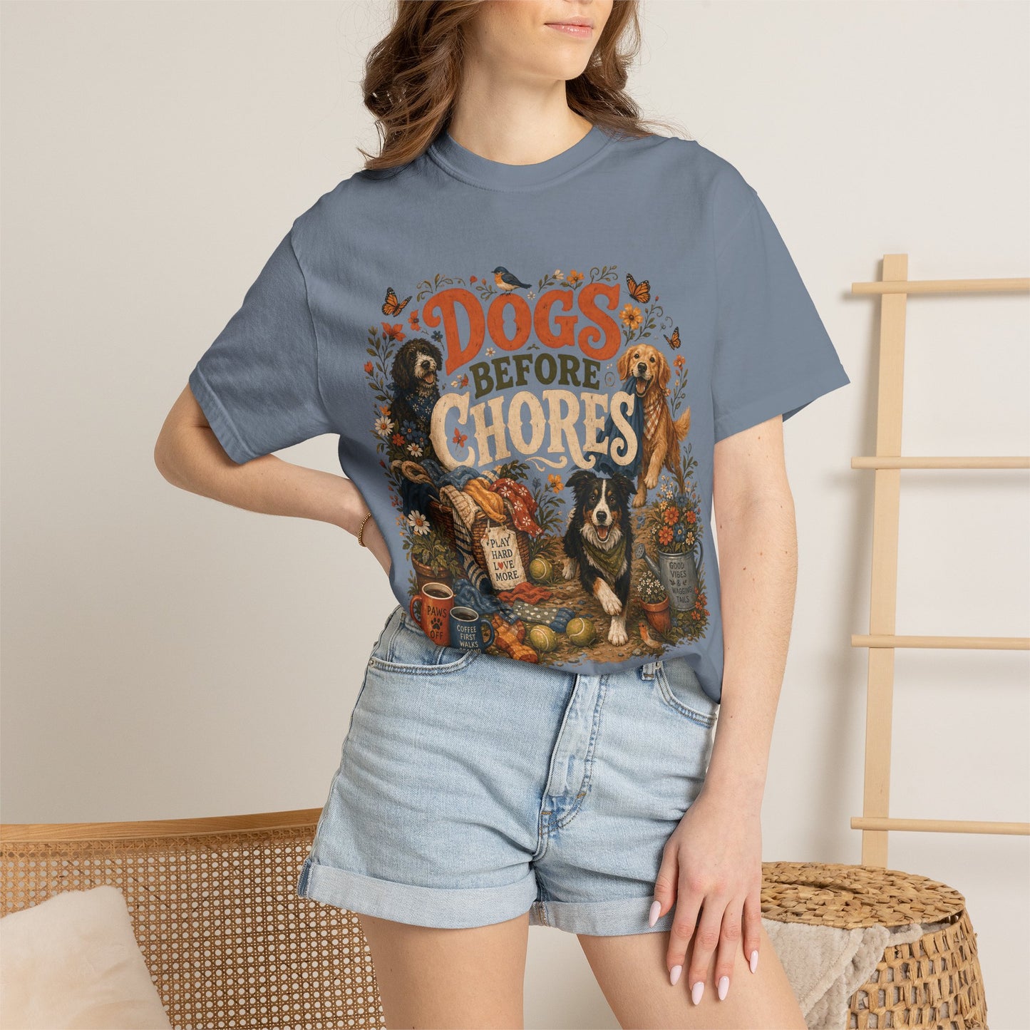 Dogs Before Chores T-Shirt Dog Mom