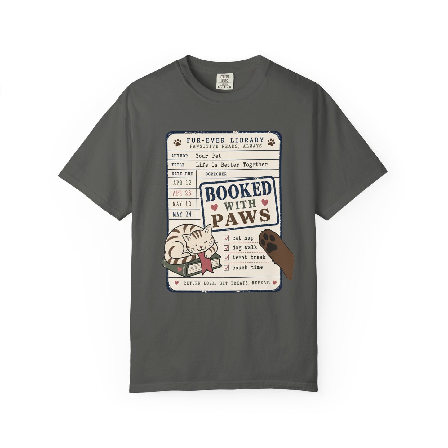 Booked With Paws Library Card Shirt - Cute Pet Lover T-Shirt