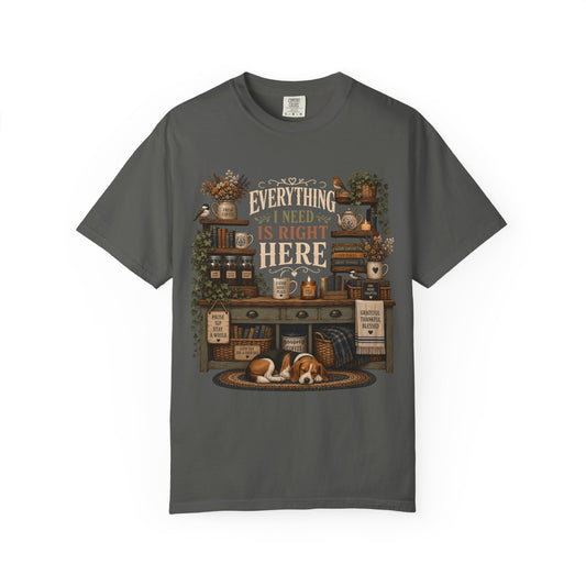Everything I Need Is Right Here, Beagle Lover T-Shirt