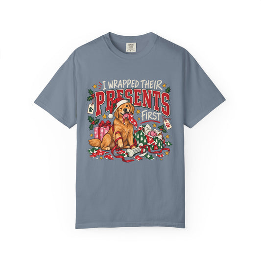 I Wrapped Their Presents First T-Shirt – Funny Christmas Dog Lover Tee