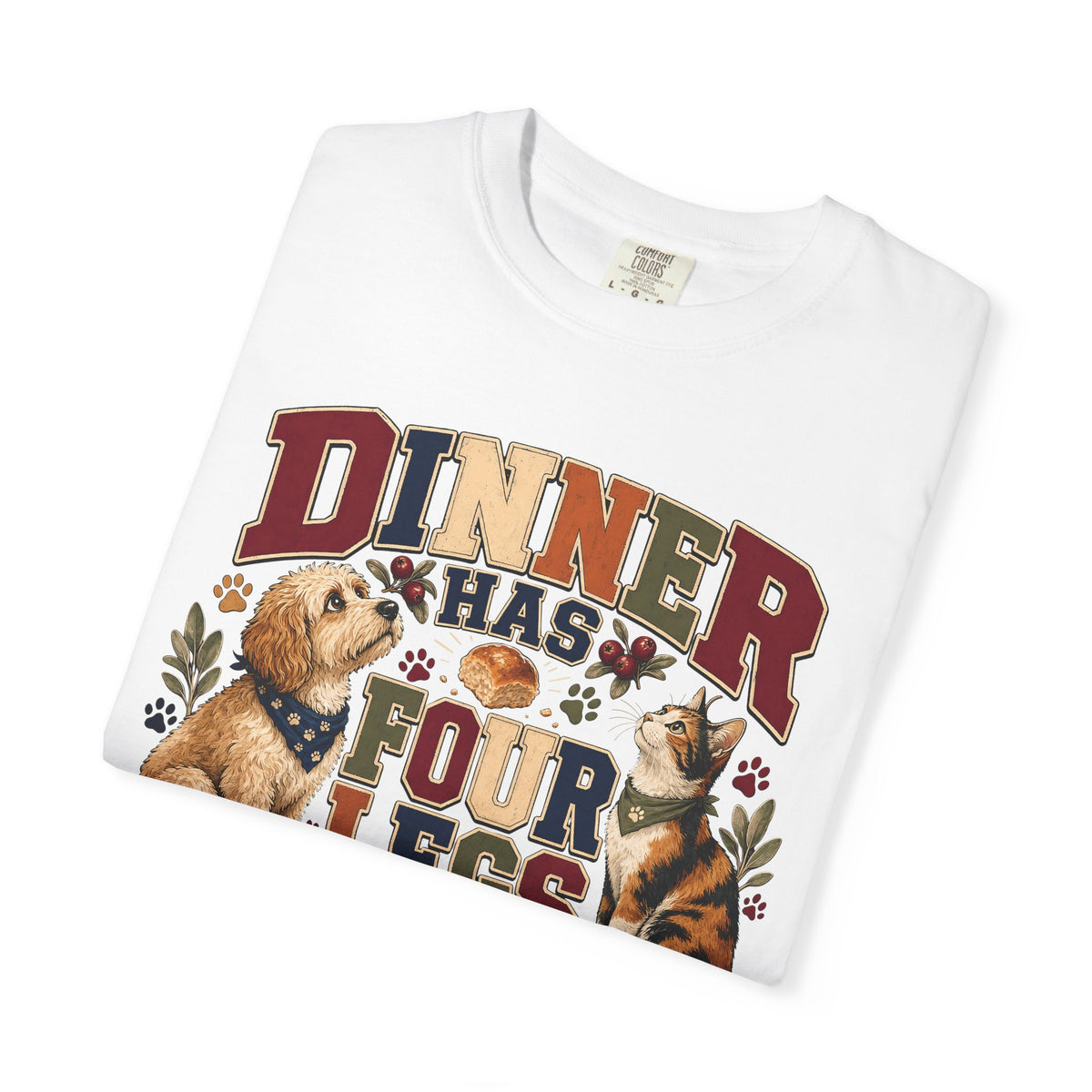 Dinner Has Four Legs Waiting – Funny Thanksgiving Pet T-Shirt