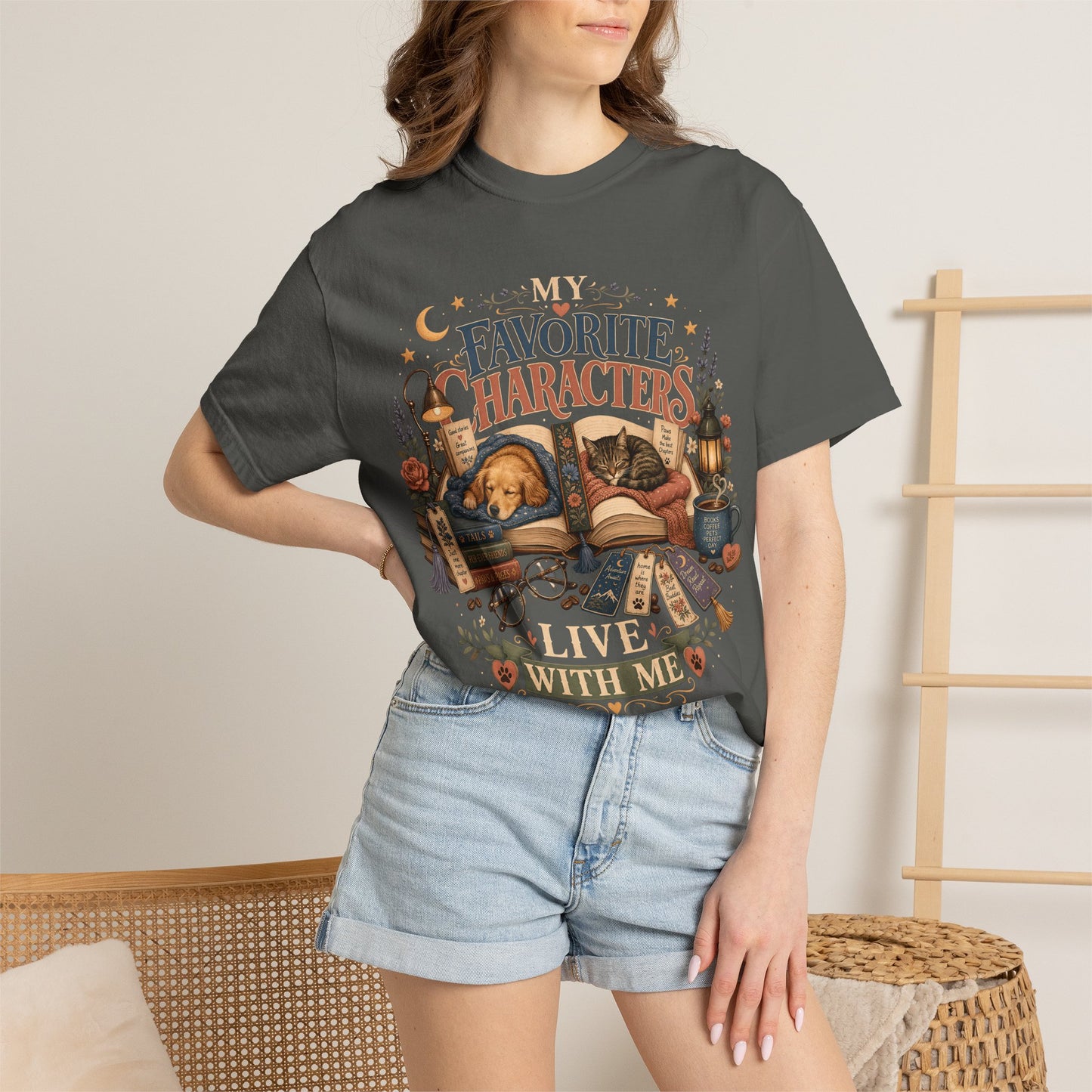 My Favorite Characters Live With Me — Cute Pet Lover Cottage T-Shirt