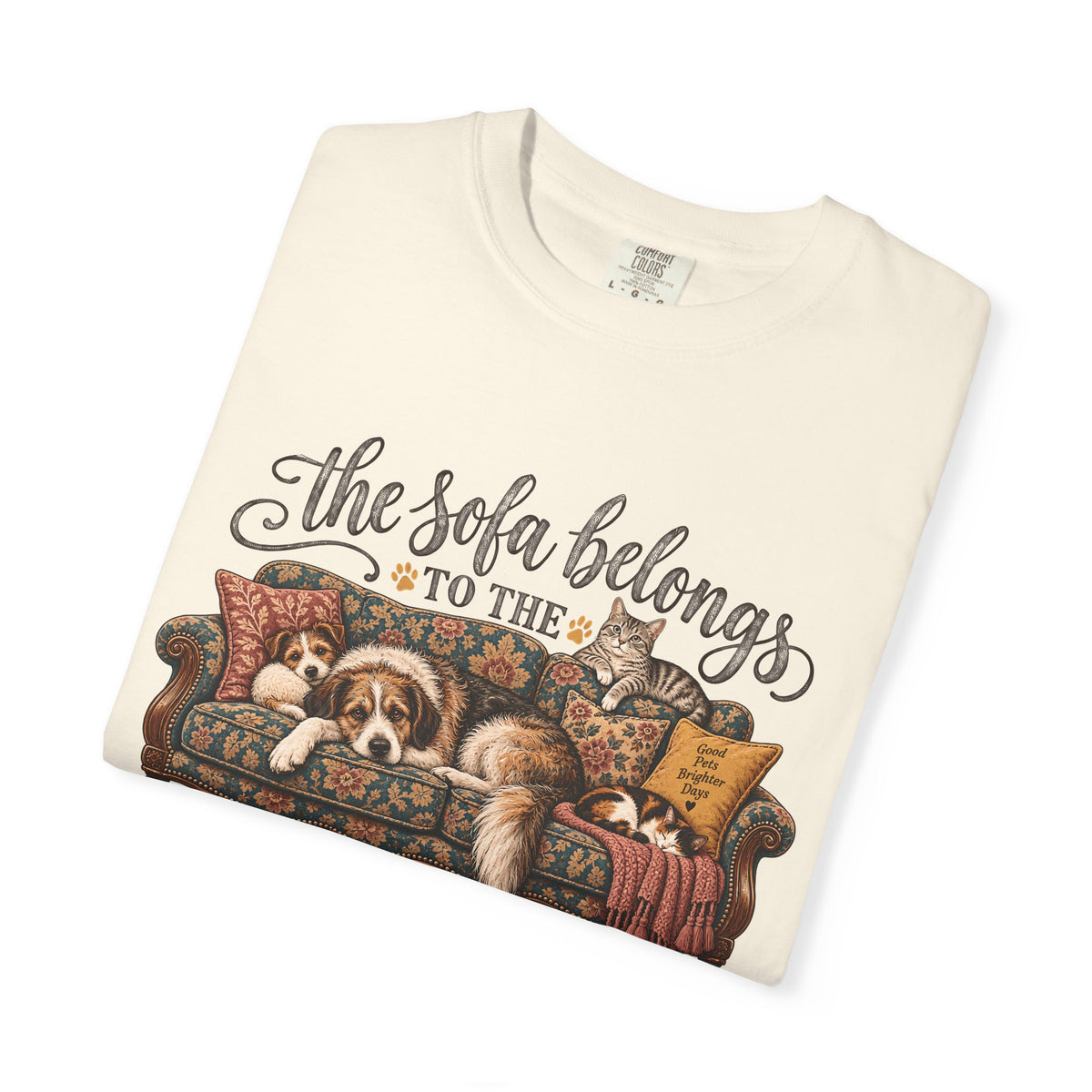 The Sofa Belongs to the Four-Legged Ones T-Shirt – Funny Dog & Cat Lover Tee