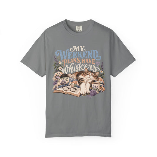 My Weekend Plans Have Whiskers T-Shirt – Cozy Cat Lover Tee