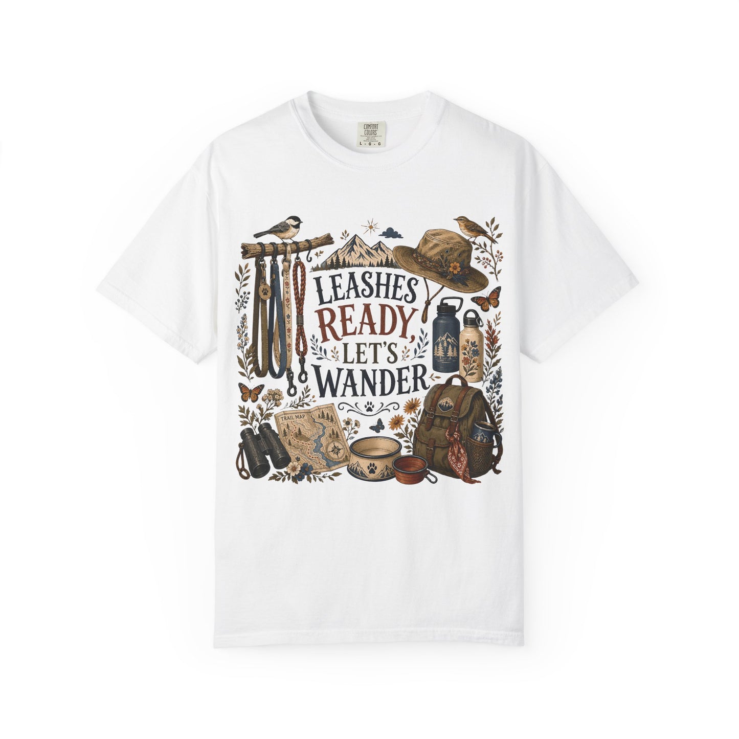 Leashes Ready Let’s Wander T-Shirt Dog Mom