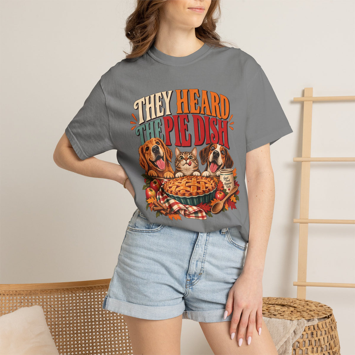 They Heard the Pie Dish T-Shirt – Funny Thanksgiving Dog & Cat Tee