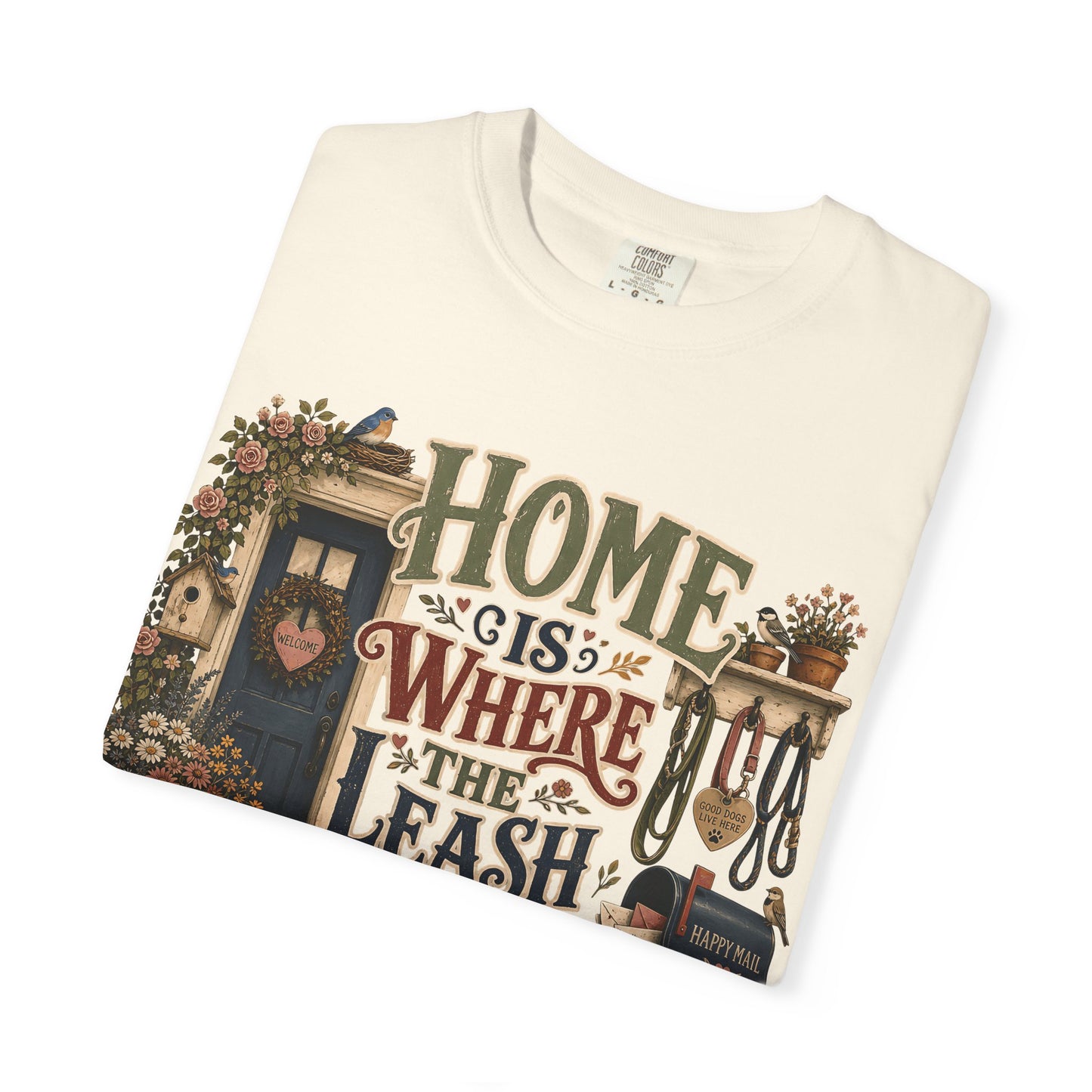 Home Is Where the Leash Hangs Shirt T-Shirt Dog Mom