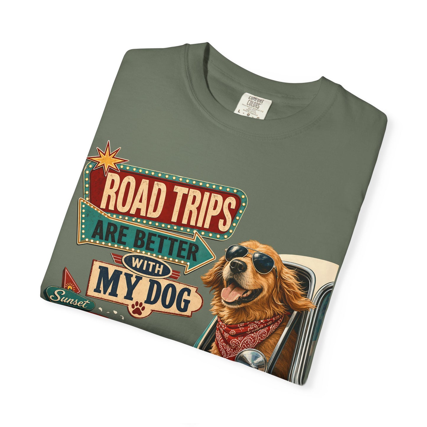 Road Trips Are Better With My Dog — Cute Pet Lover T-Shirt