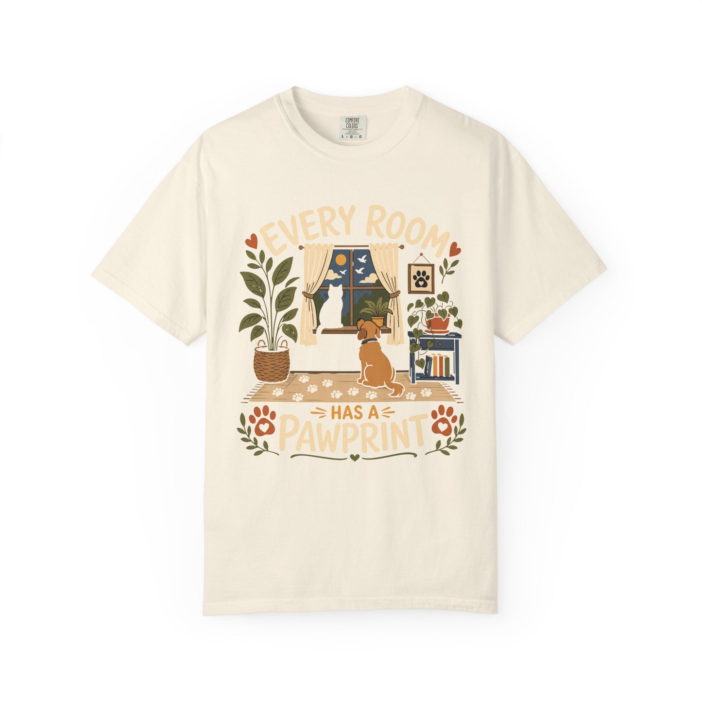 Every Room Has a Pawprint — Cute Pet Lover T-Shirt