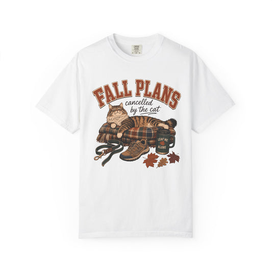 Fall Plans Cancelled By The Cat T-Shirt – Funny Autumn Cat Mom Tee