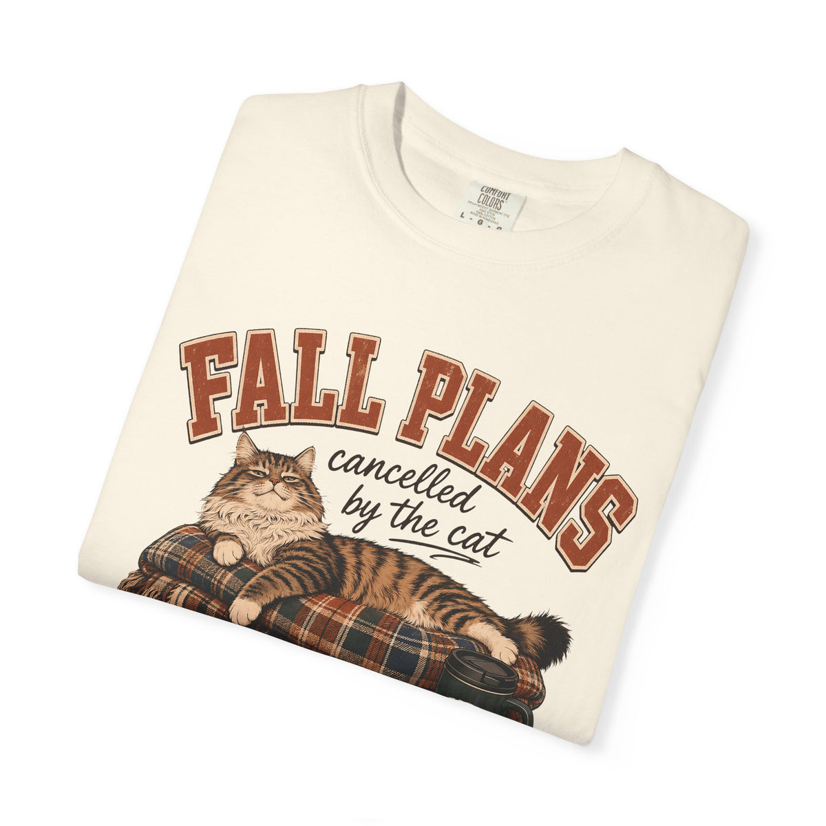 Fall Plans Cancelled By The Cat T-Shirt – Funny Autumn Cat Mom Tee