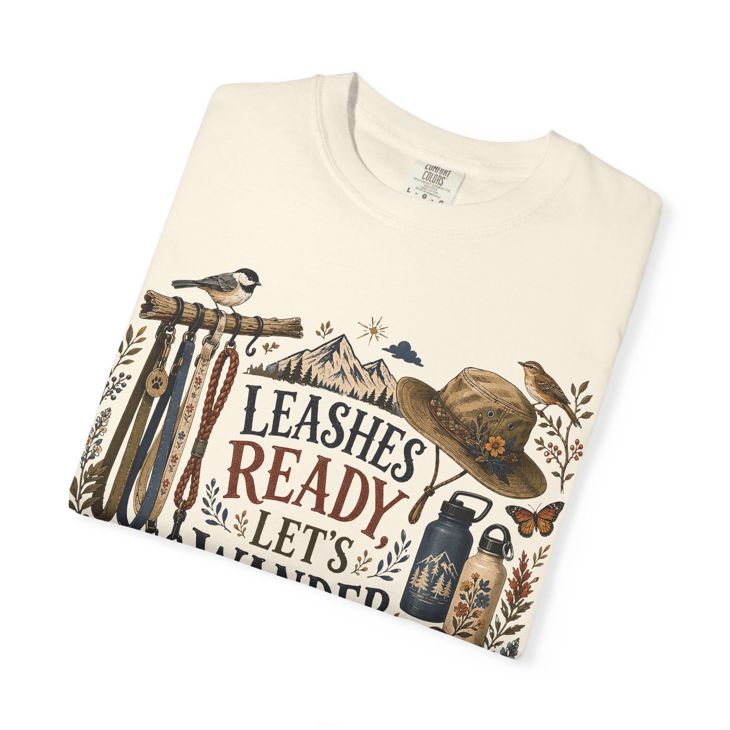 Leashes Ready Let’s Wander T-Shirt Dog Mom