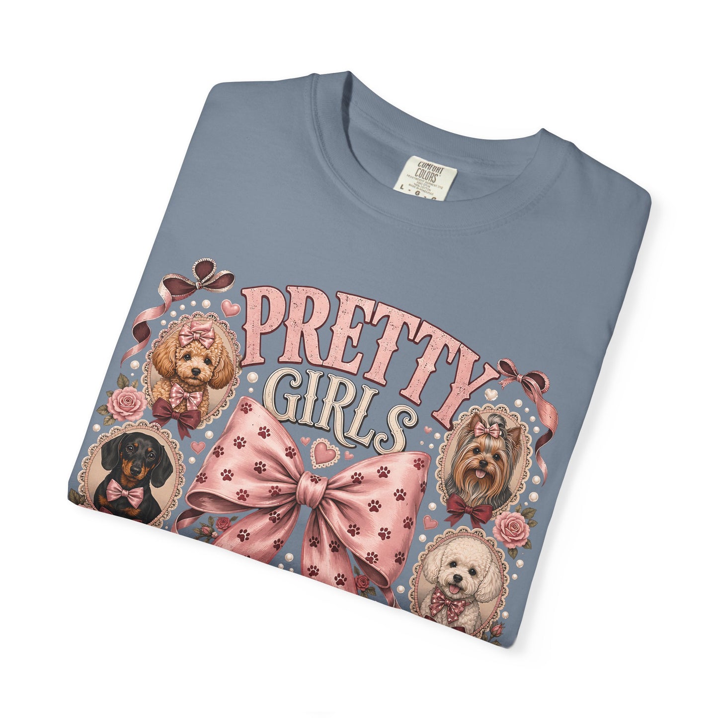 Pretty Girls Have Pets — Cute Dog Lover T-Shirt