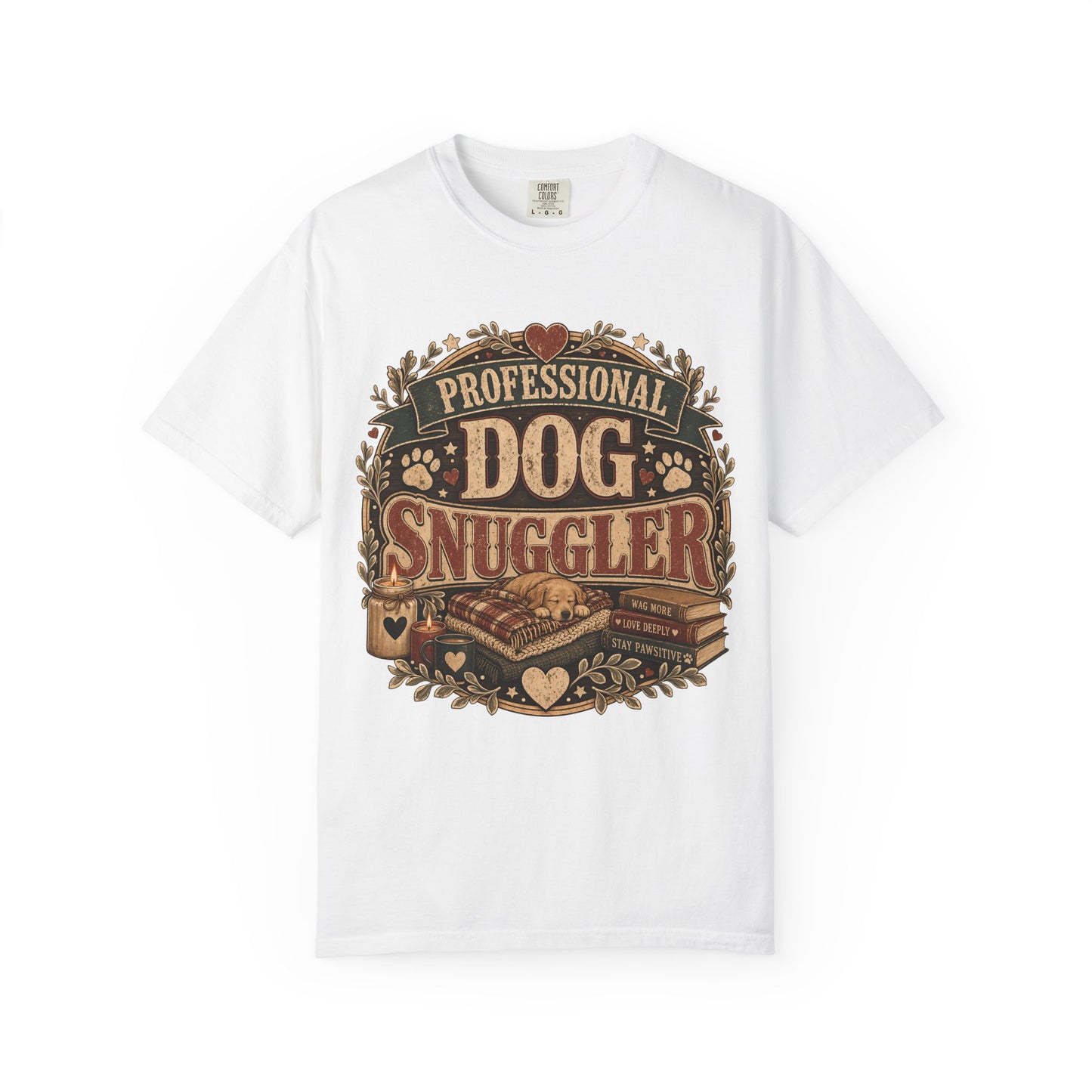 Professional Dog Snuggler — Cute Pet Lover T-Shirt