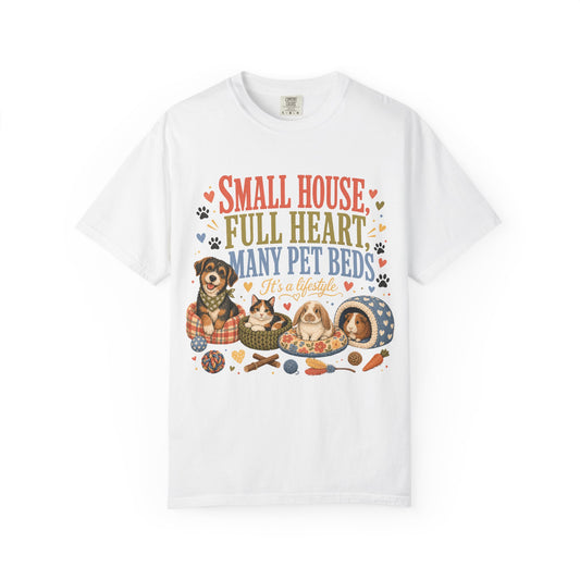 Small House Full Heart Many Pet Beds T-Shirt