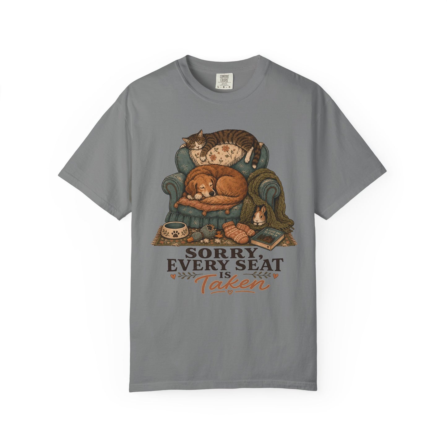 Sorry Every Seat Is Taken T-Shirt