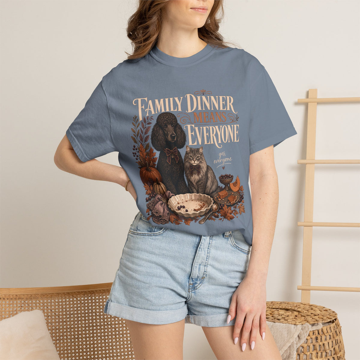 Family Dinner Means Everyone T-Shirt – Funny Dog & Cat Pet Parent Tee