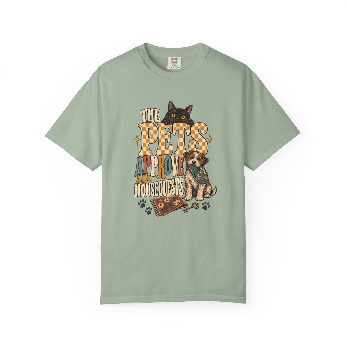 The Pets Approve All Houseguests T-Shirt – Funny Dog & Cat Lover Tee
