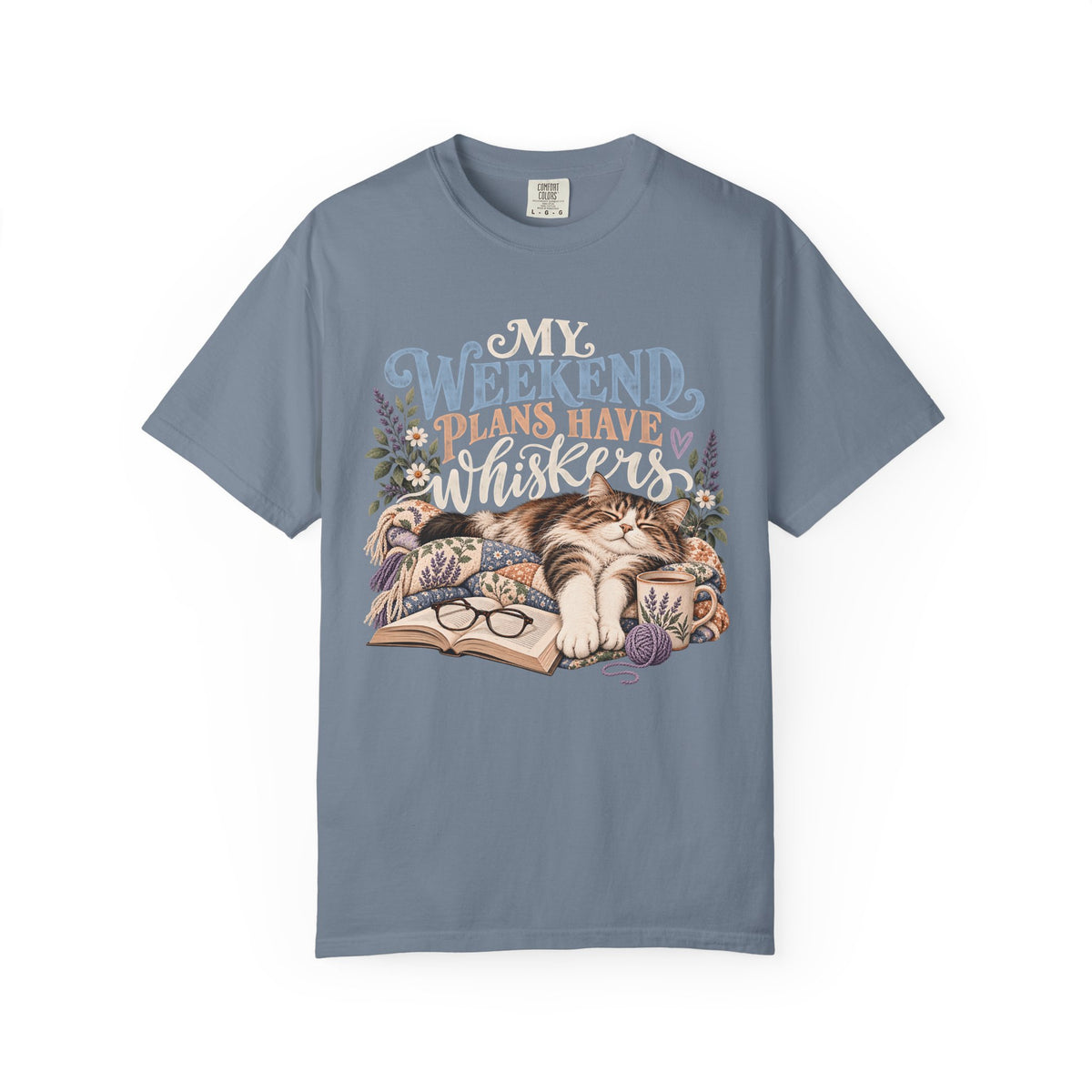 My Weekend Plans Have Whiskers T-Shirt – Cozy Cat Lover Tee
