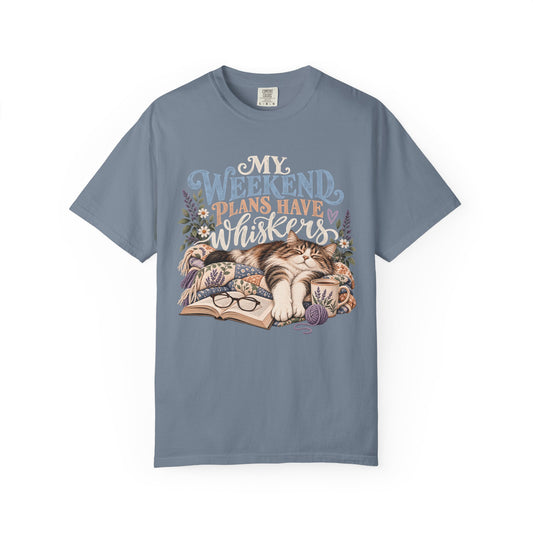 My Weekend Plans Have Whiskers T-Shirt – Cozy Cat Lover Tee