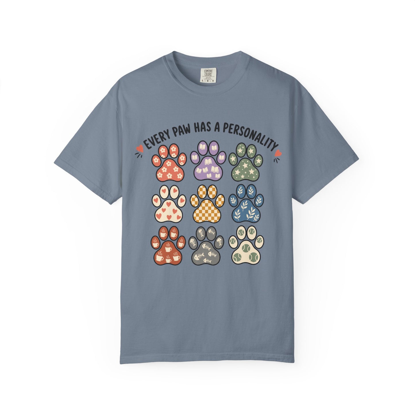 Every Paw Has a Personality  — Cute Pet Lover T-Shirt