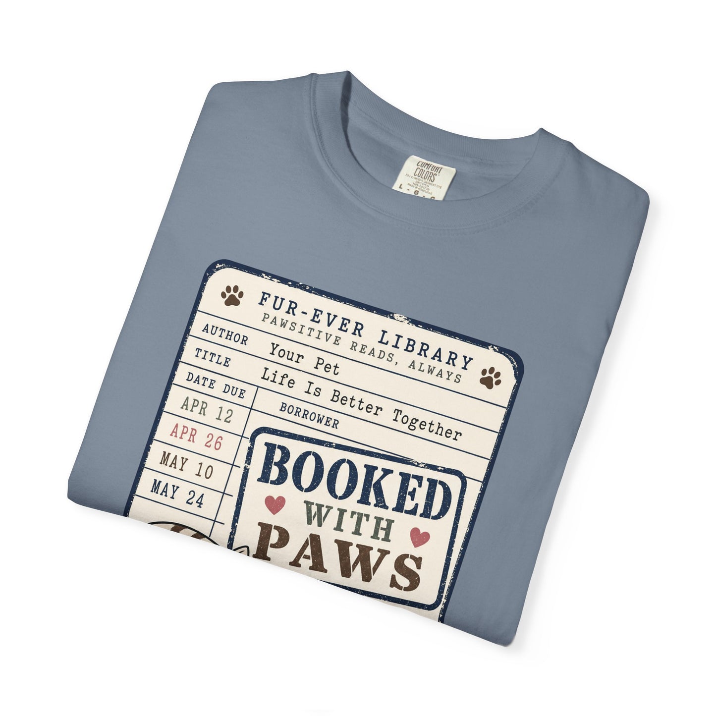 Booked With Paws Library Card Shirt - Cute Pet Lover T-Shirt